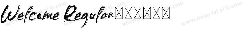 Welcome Regular字体转换